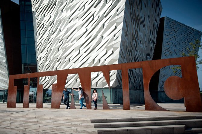 Titanic Belfast Experience,Giant'S Causeway, Dunluce Castle Day Trip From Dublin - Inclusions