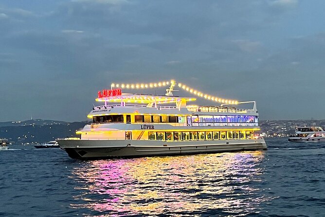 Bosphorus Night Cruise With Dinner, Show and Private Table - Boarding and Departure Information
