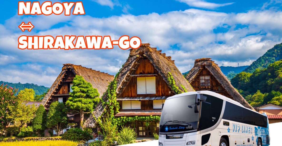 Shirakawa-Go From Nagoya One Day Bus Ticket One-Way/Round-Trip