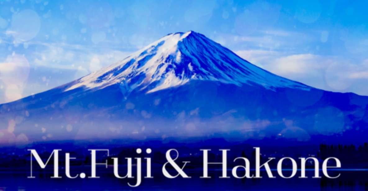 Mt.Fuji and Hakone Tour - Highlights