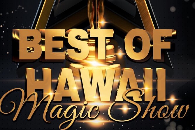 The Magical Mystery Show! at Hilton Waikiki Beach Hotel - Frequently Asked Questions