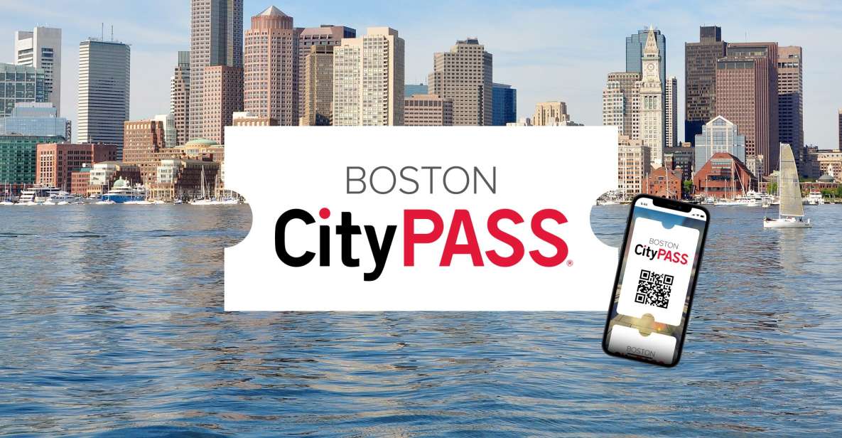 Boston CityPASS®: Save 45% at 4 Top Attractions