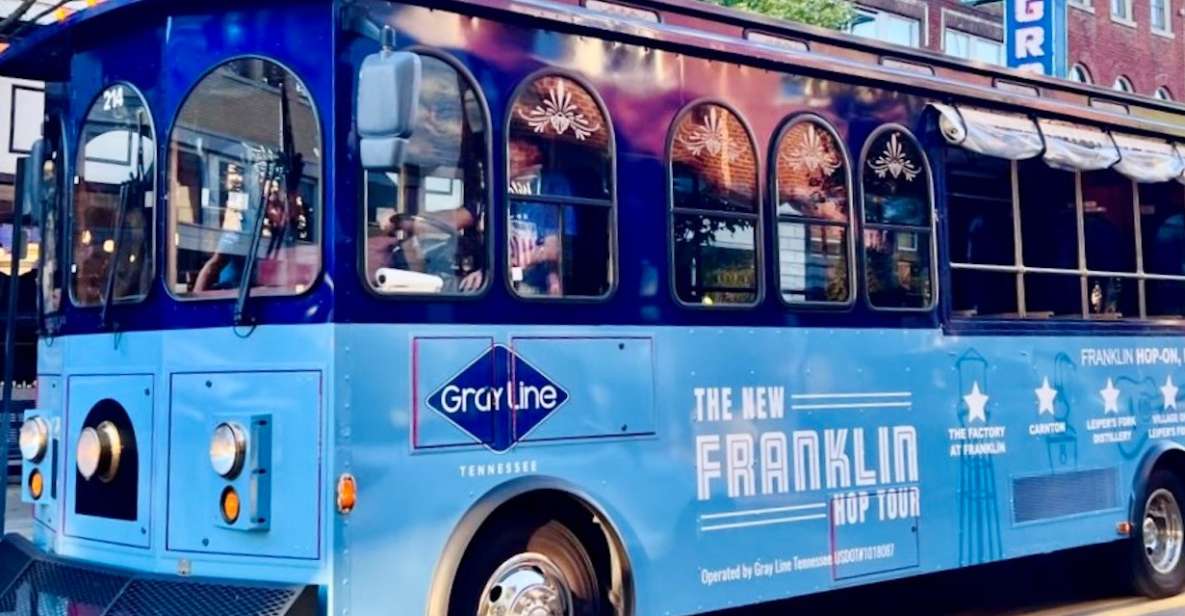 Franklin: Trolley Hop-On and Hop-Off Tour