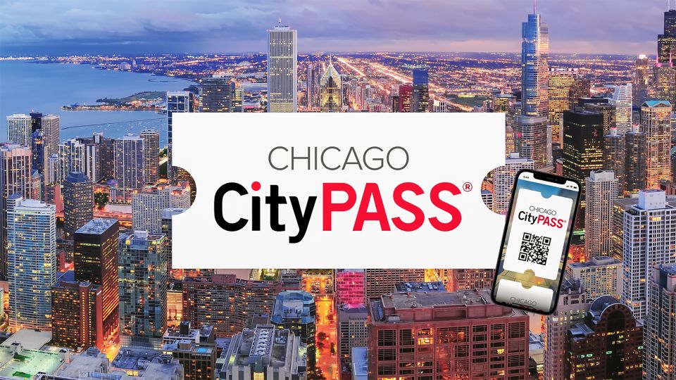 Chicago: Citypass® With Tickets to 5 Top Attractions - Ticket Details and Validity