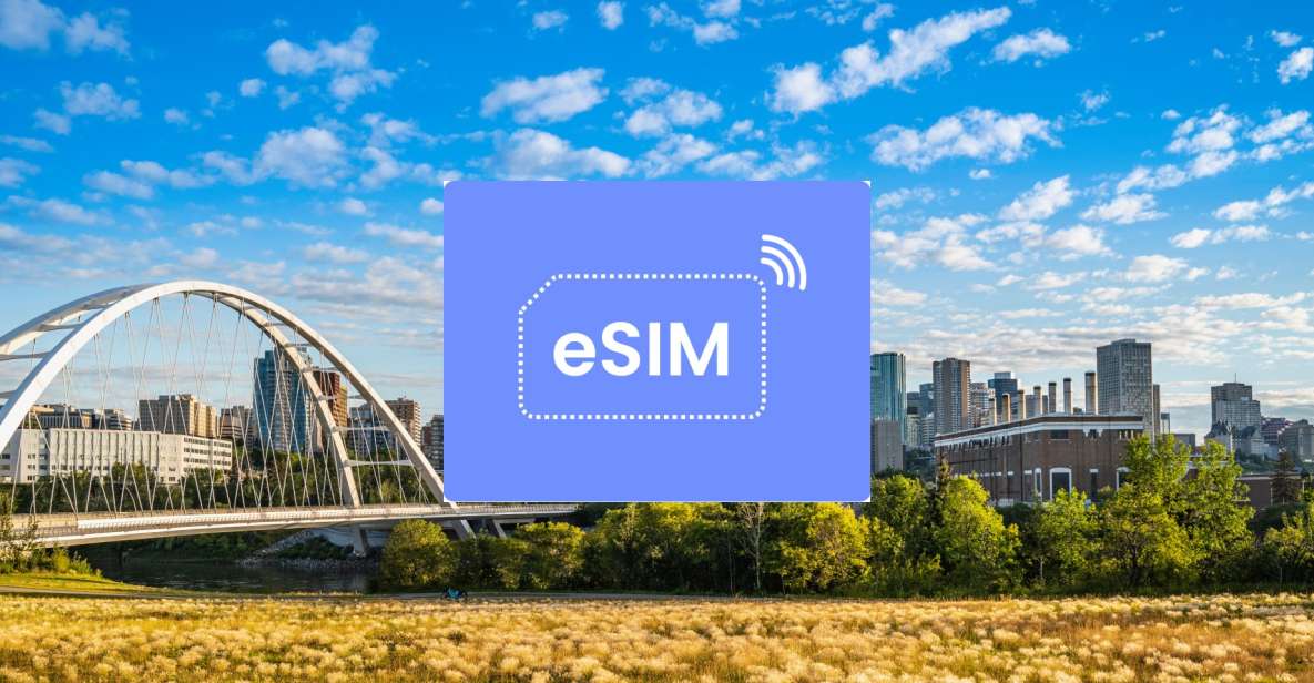 Edmonton: Canada Esim Roaming Mobile Data Plan - Plan Details