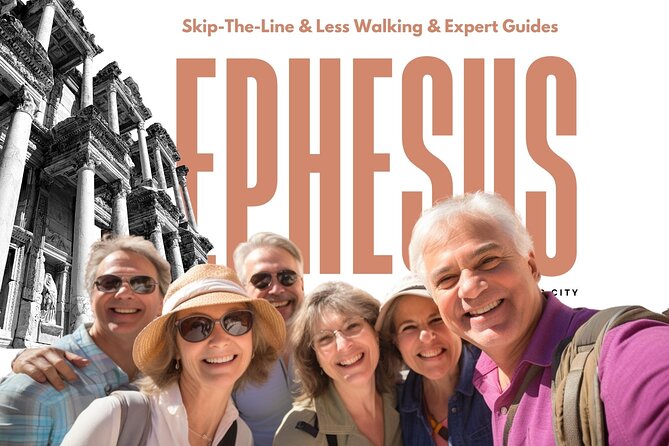 Ephesus: Private Tour With Skip-The-Line & Less Walking - Highlights of the Tour