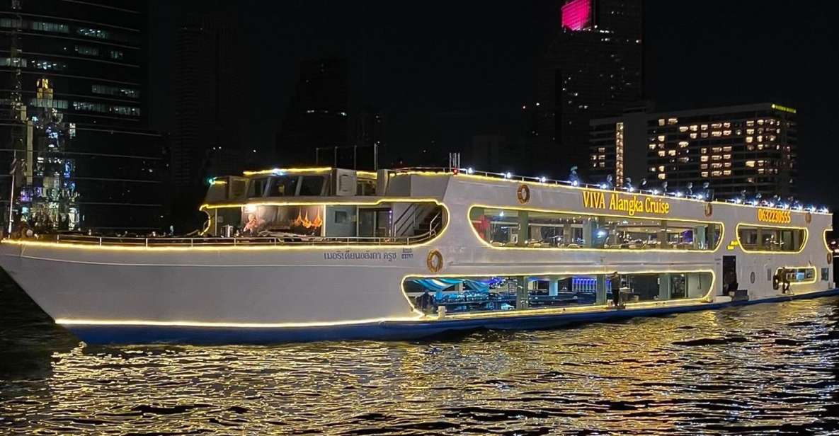 Bangkok: Chao Phraya Buffet Dinner Viva Alangka Cruise - Tour Duration and Languages