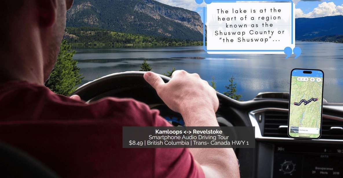 Between Kamloops & Revelstoke: Smartphone Audio Driving Tour - Attractions and Points of Interest