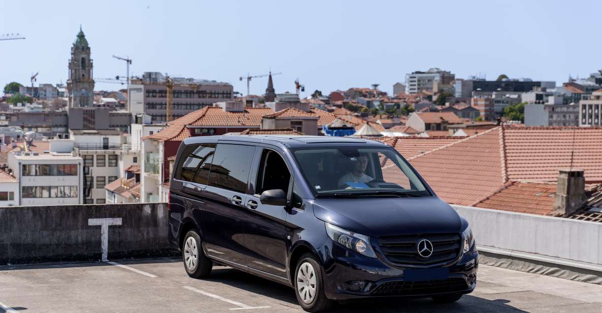 Exclusive Private Transfer Porto Airport - Porto - Stress-free Experience