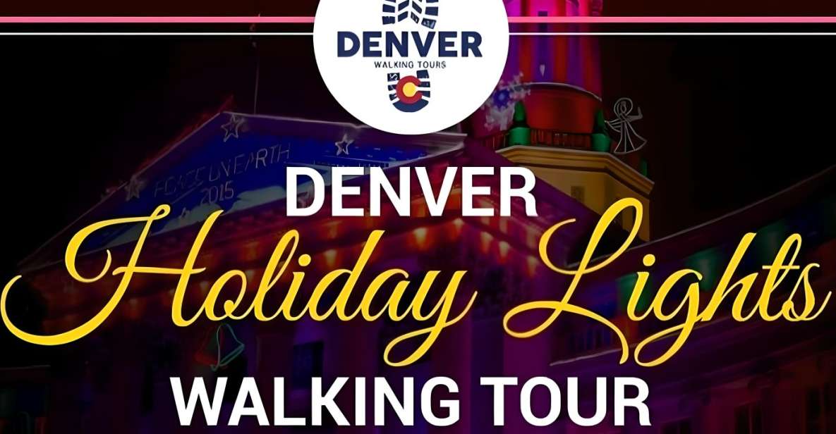 Denver Holiday Lights & Sights Walking Tour - Daniels & Fisher Tower