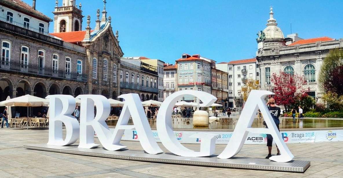 From Porto: Private Braga and Guimarães Tour With Pickup - Key Points