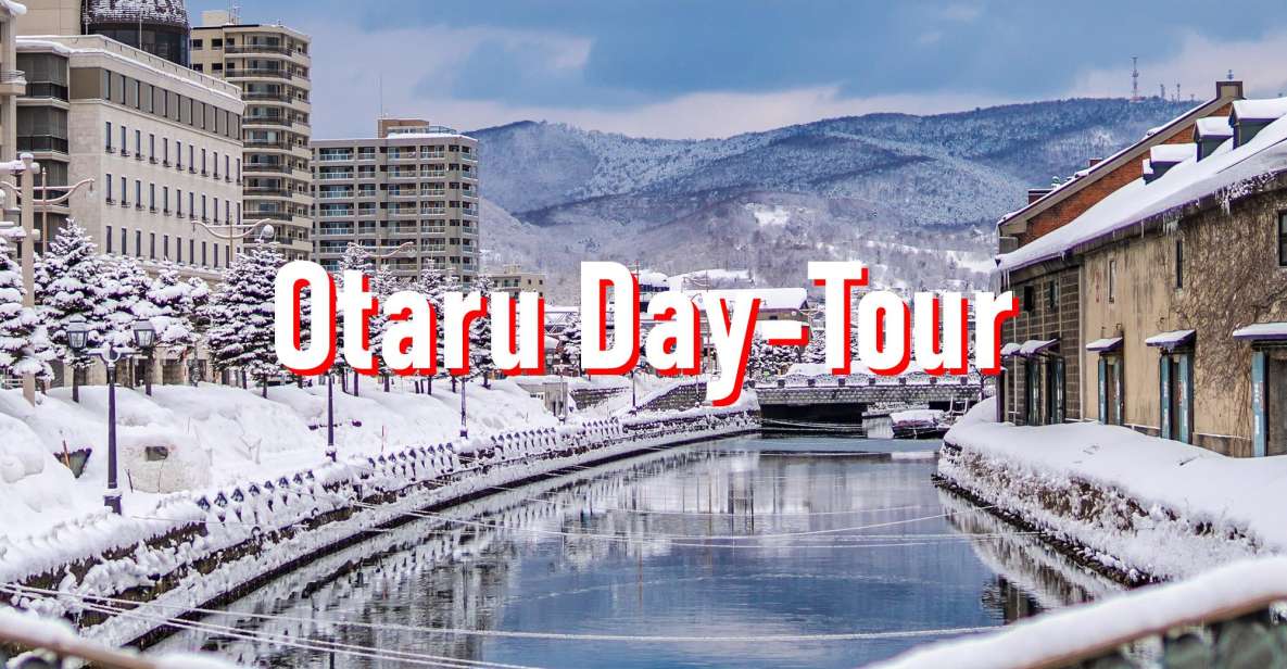 From Sapporo: 10-hour Customized Private Tour to Otaru - Key Points