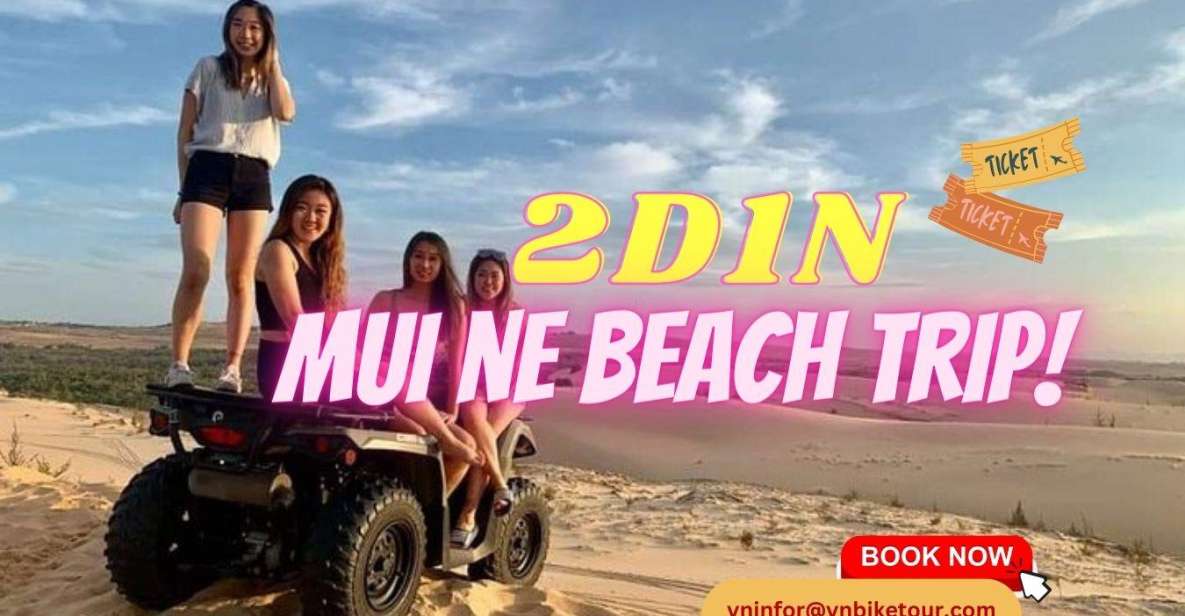 2D1N Amazing Mui Ne Sand Dunes – Beach Relax Trip From HCM