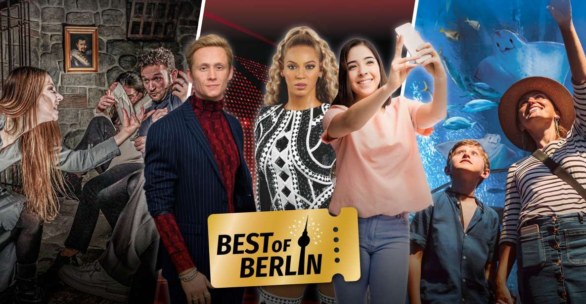 Berlin: Berlin Dungeon, Sea Life, & Madame Tussauds Tickets - Ticket Details and Pricing