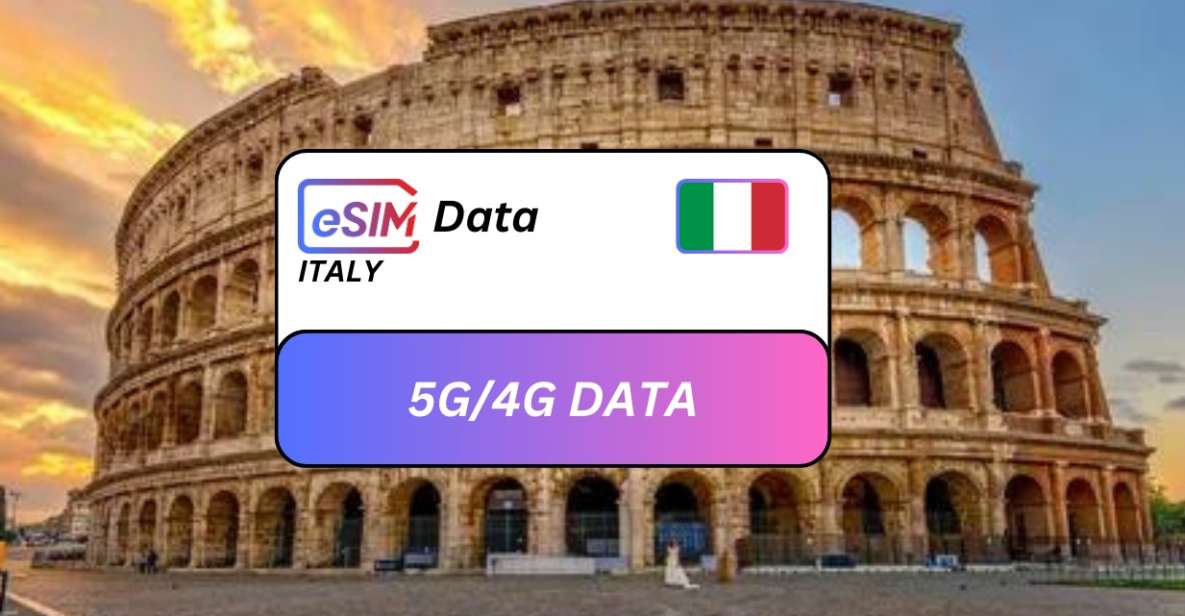 From Rome: Italy Esim Tourist Roaming Data Plan