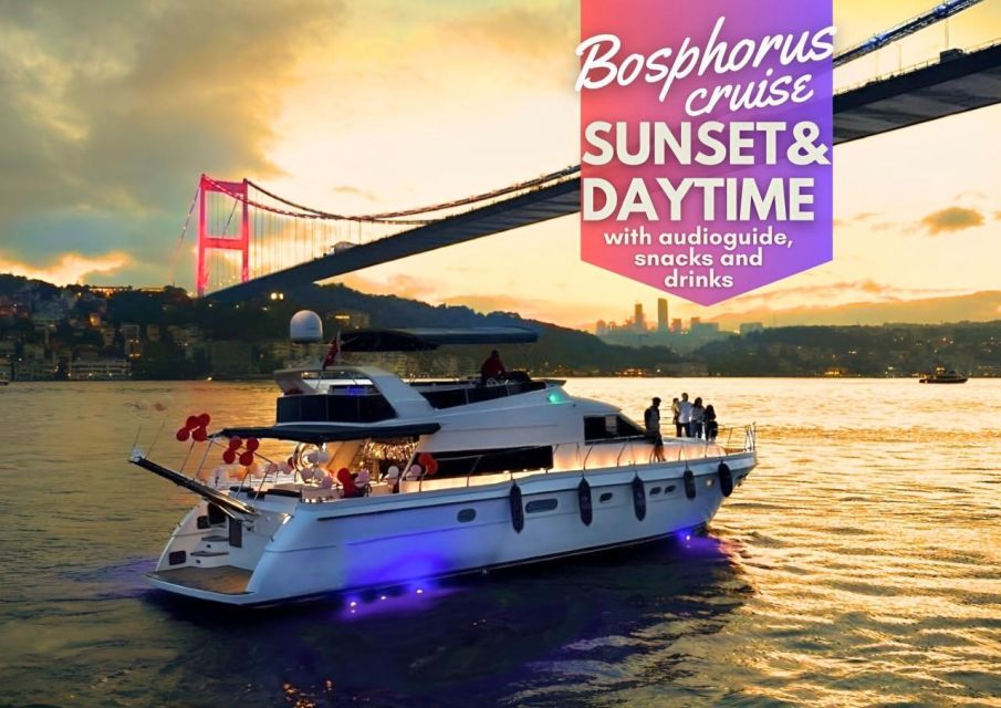 Istanbul: Sunset or Day Small-Group Yacht Cruise With Snacks