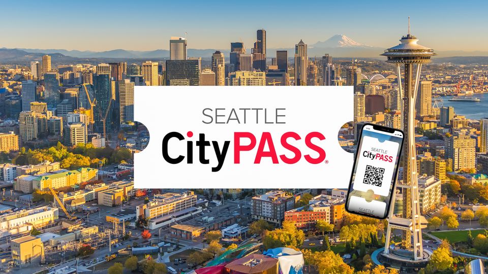 Seattle: Citypass® With Tickets to 5 Top Attractions