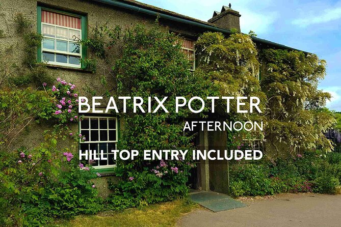 Beatrix Potter Afternoon Half Day - Includes Hill Top and Cruise - Explore Hill Top