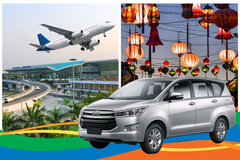 Da Nang Airport: Private Transfer To/From Hoi an City - Transportation Options