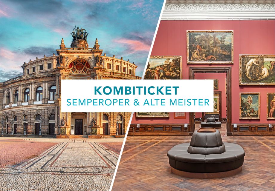 Dresden: Semperoper and Old Masters Picture Gallery - Semperoper Highlights