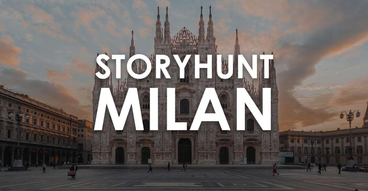 Milan: App-Based City Exploration Story Hunt Audio Guide - Activity Details