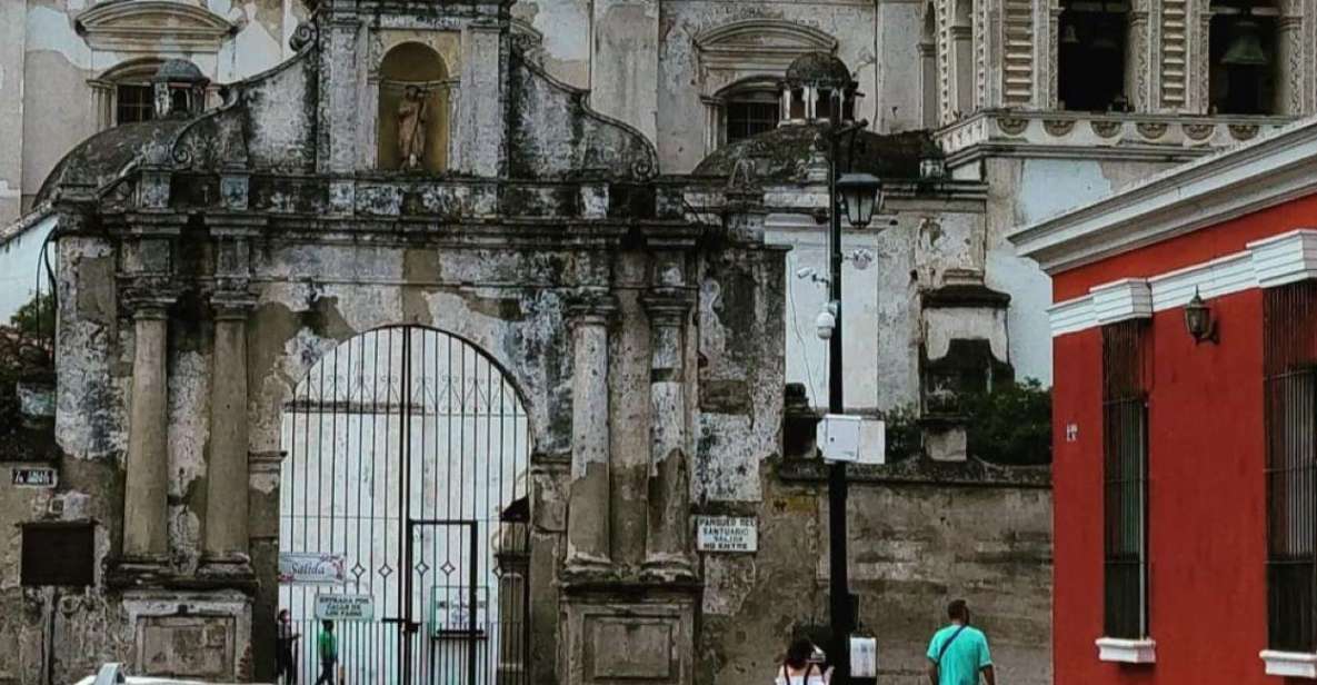 Antigua: Antigua Guatemala and Colonial City Private Tour - Booking Information