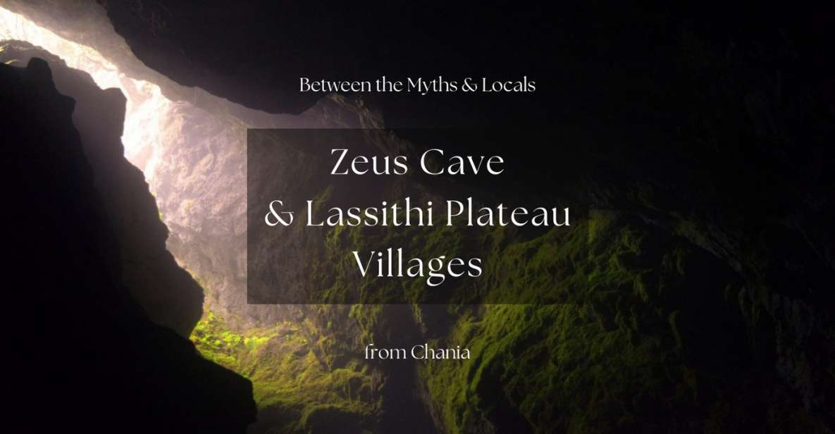 From Chania: Zeus Cave & Mountainous East Crete Day Tour - Private Tour Benefits