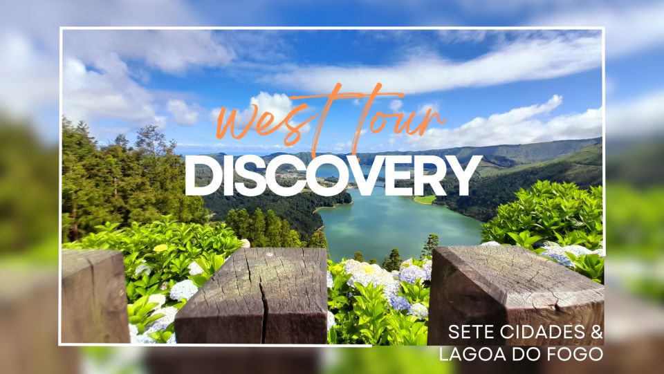 Ponta Delgada: West Circle Tour, Sete Cidades & Fire Volcano - Vista Do Rei Lookout