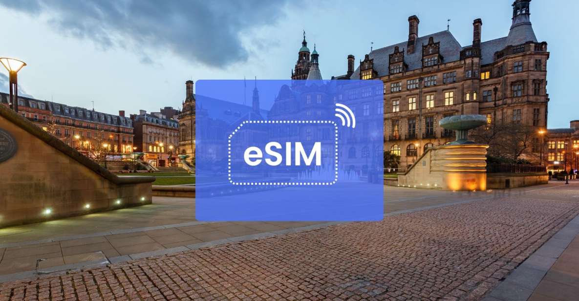 Sheffield: Uk/ Europe Esim Roaming Mobile Data Plan - Troubleshooting Tips