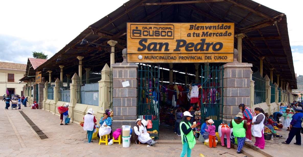 Cusco: Walking Tour San Pedro Market, Cooking Class, & Meal - Key Points