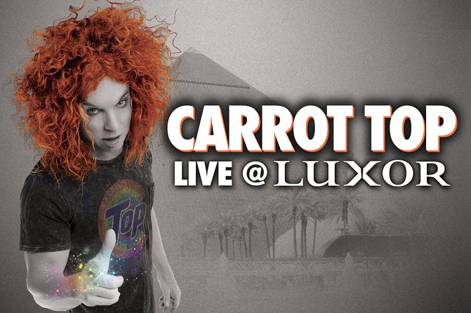 Carrot Top at the Luxor Hotel and Casino - Show Highlights and Features