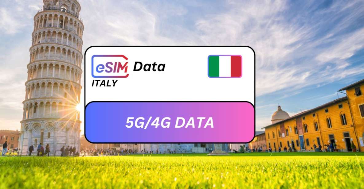 From Pisa: Italy Esim Tourist Roaming Data Plan - Flexibility and Cost Efficiency