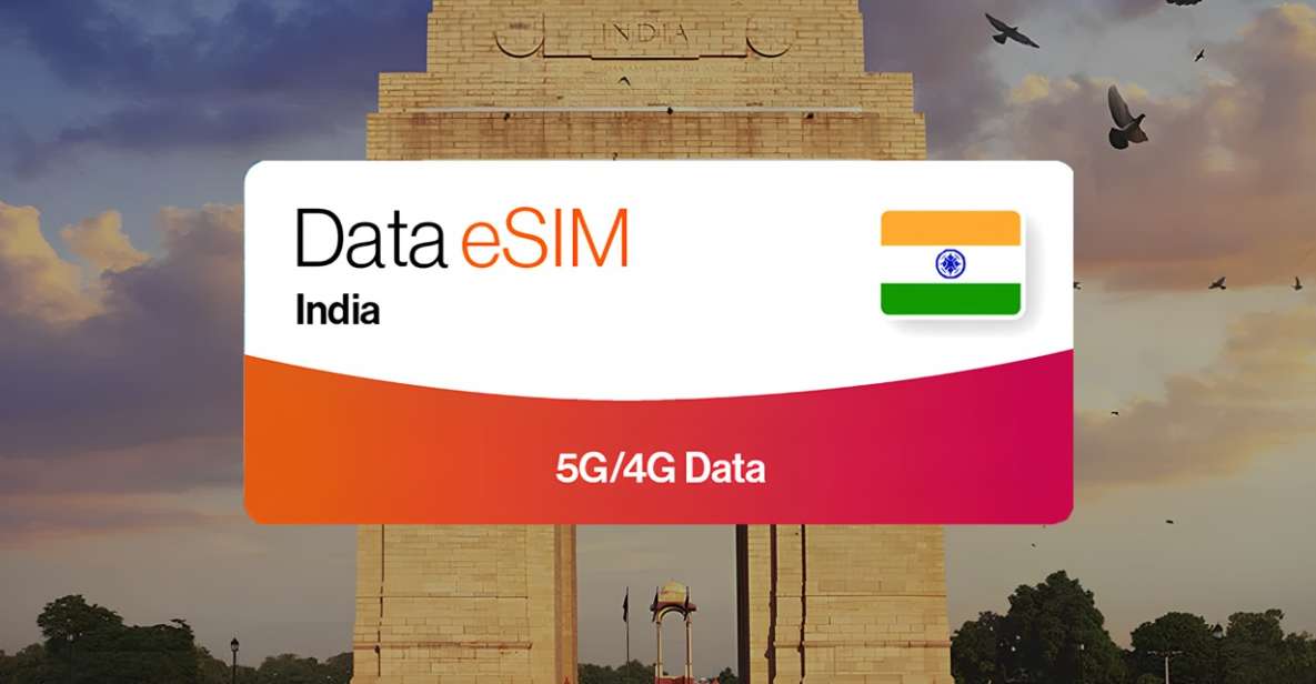 India: Tourist Esim Data Plan - Key Features and Advantages