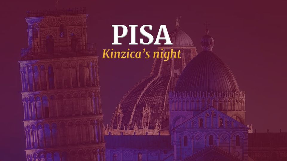 Pisa City Escape: Kinzicas Night - How to Book Your Adventure