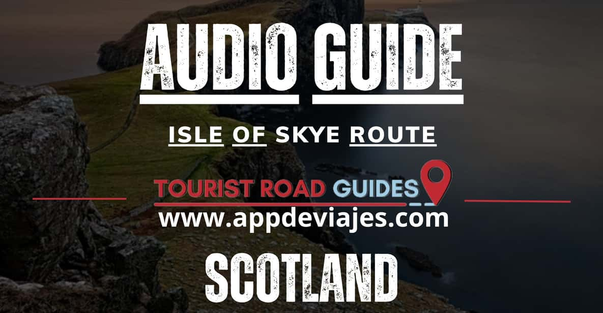 App Self-Guided: Tour Skye Island in Scotland - Wildlife and Cultural Highlights