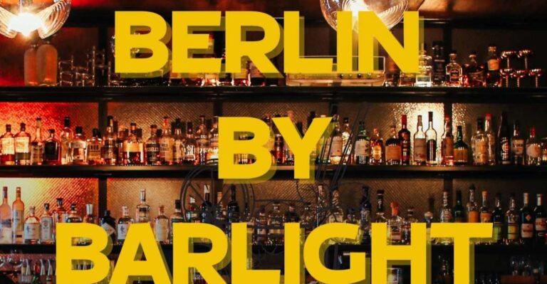 Berlin: Exclusive Bar-Hopping Tour With Signature Drinks