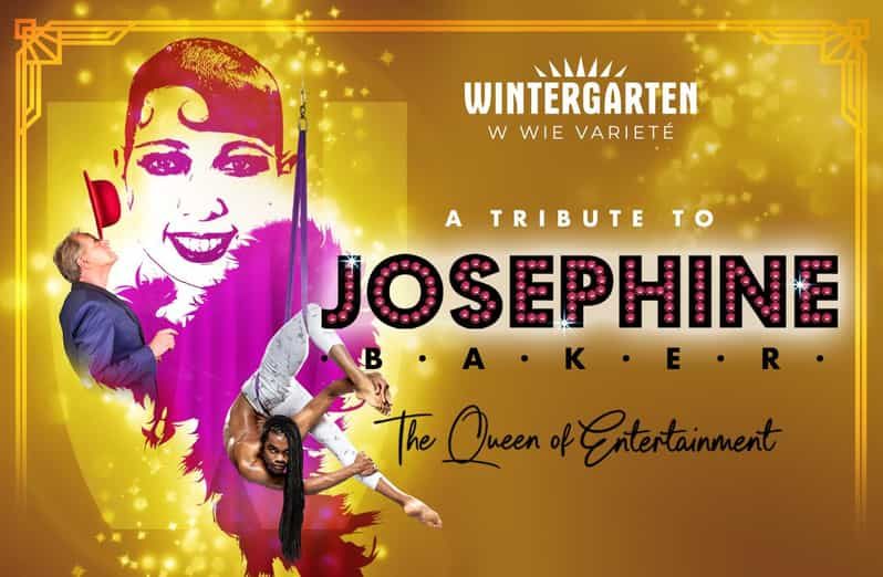 Berlin Wintergarten: "JOSEPHINE - The Queen of Entertainment" - Event Overview