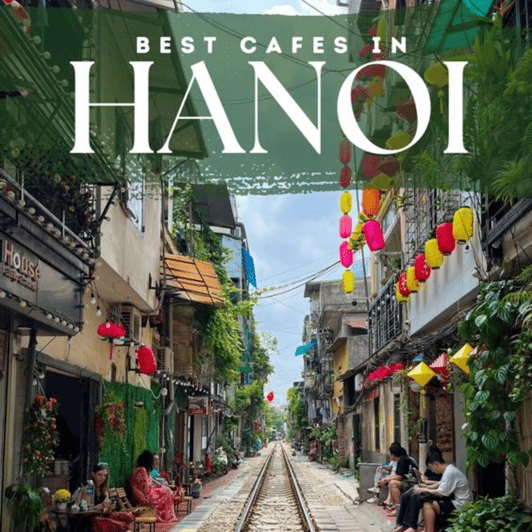 Beyond Hanoi Food Tour With Train Street - Guided Tour Details