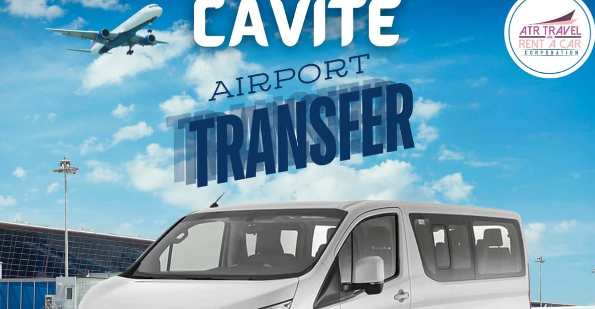 CAVITE PROVINCE TO MANILA AIRPORT TRANSFERS | VAN - Important Information