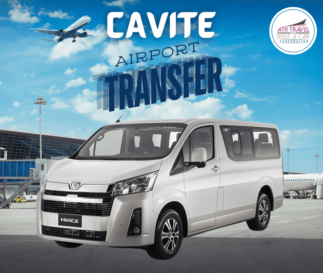 CAVITE PROVINCE TO MANILA AIRPORT TRANSFERS | VAN