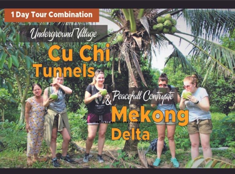 Cu Chi Tunnels and Mekong Delta Full Day Tour