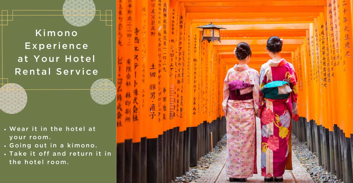 Kimono Experience at Your Hotel - Rental Service - Highlights of the Kimono Experience