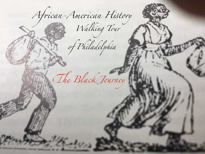 Philadelphia: Black History Walking Tour - Tour Overview