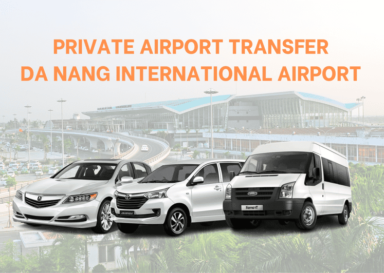 Private Transfer From Da Nang International Airport (Dad) - Frequently Asked Questions