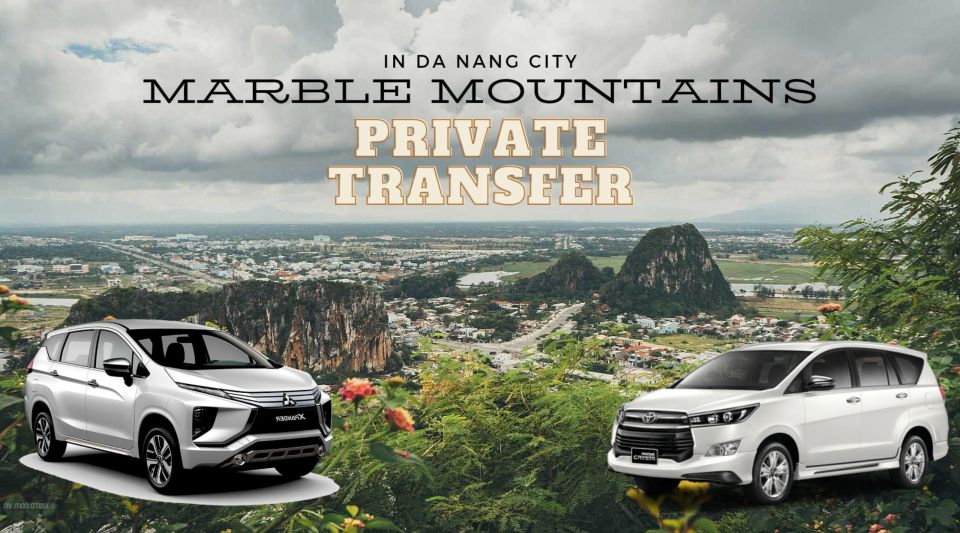 Private Transfer: Marble Mountains & Lady Buddha (Linh Ung) - Overview of Private Transfer Service