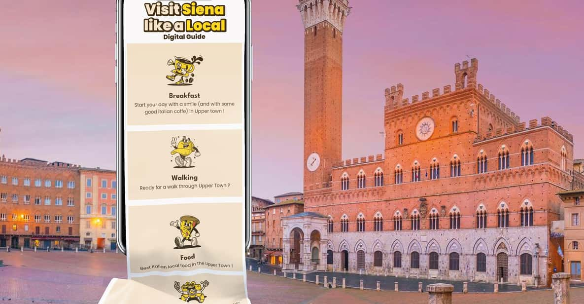 Siena: Digital Guide Made With a Local for Your Tour - Overview and Pricing