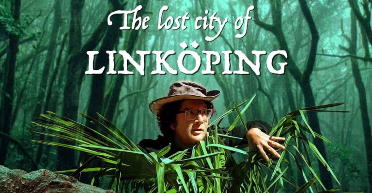 The Lost City of Linköping