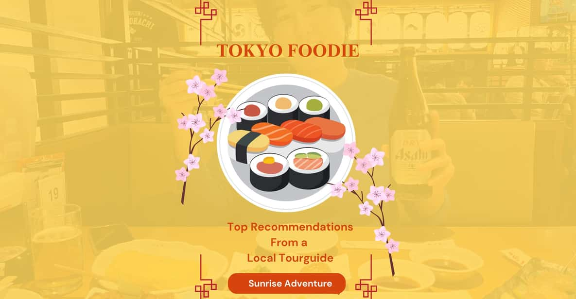 Tokyo: Best Restaurant Recommendations by Local Guide // PDF - Itinerary Highlights