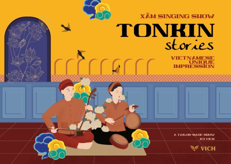 Xam Singing Show – Tonkin Stories