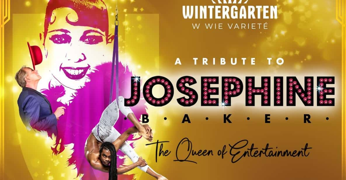 Berlin Wintergarten: "JOSEPHINE - The Queen of Entertainment" - Tribute to a Trailblazer